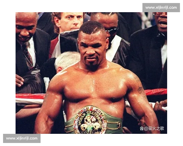 拳王泰森经典对决回顾 揭秘拳坛传奇时刻与胜负背后的故事